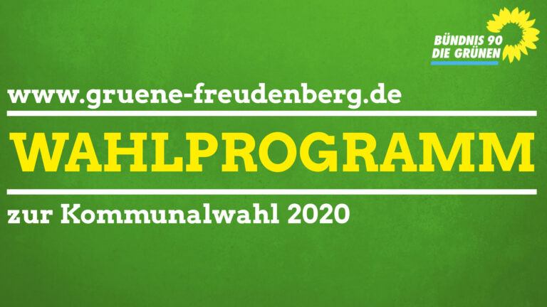 Wahlprogramm der Freudenberger Bündnis-Grünen zur Kommunalwahl 2020